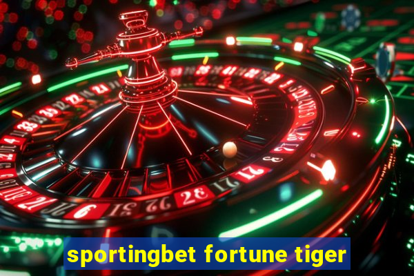 sportingbet fortune tiger